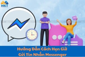 Cách Hẹn Giờ Gửi Tin Nhắn Messenger