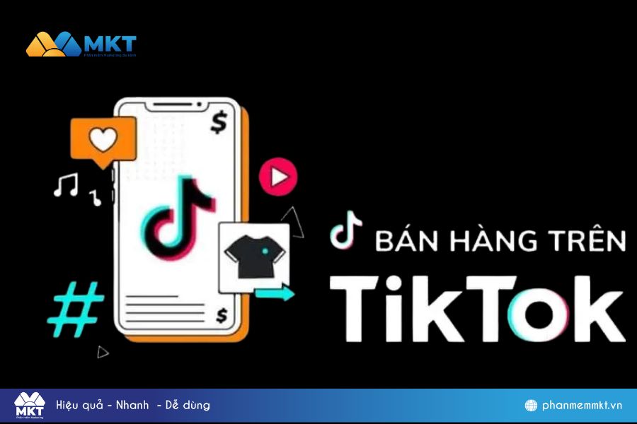 Bí quyết bán hàng trên TikTok Shop hiệu quả