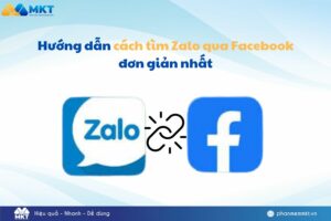 Hướng dẫn cách tìm Zalo qua Facebook đơn giản nhất