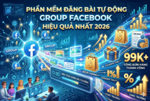 Phần mềm đăng bài tự động Group Facebook