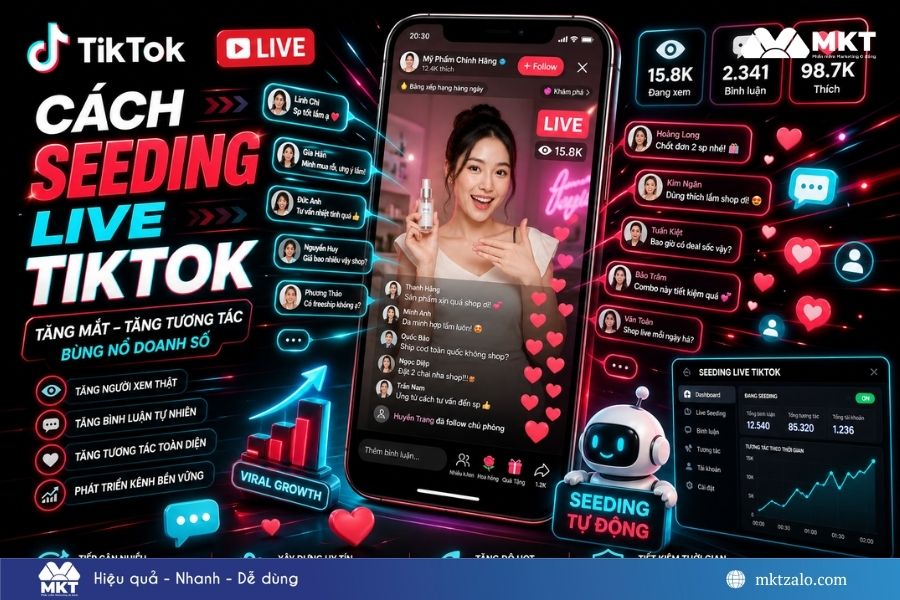 Cách seeding live TikTok