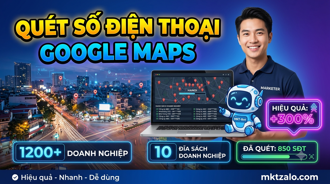 quét số điện thoại google maps 2026