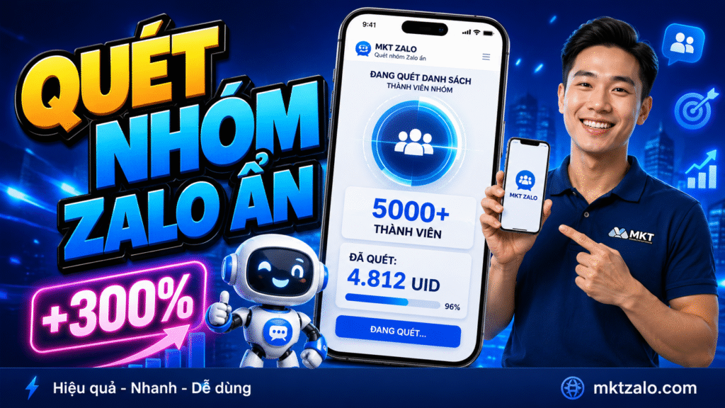 tool quét thành viên nhóm zalo ẩn 2026