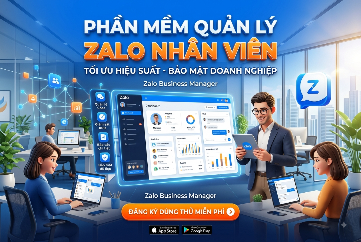 phần mềm quản lý zalo nhân viên 2026